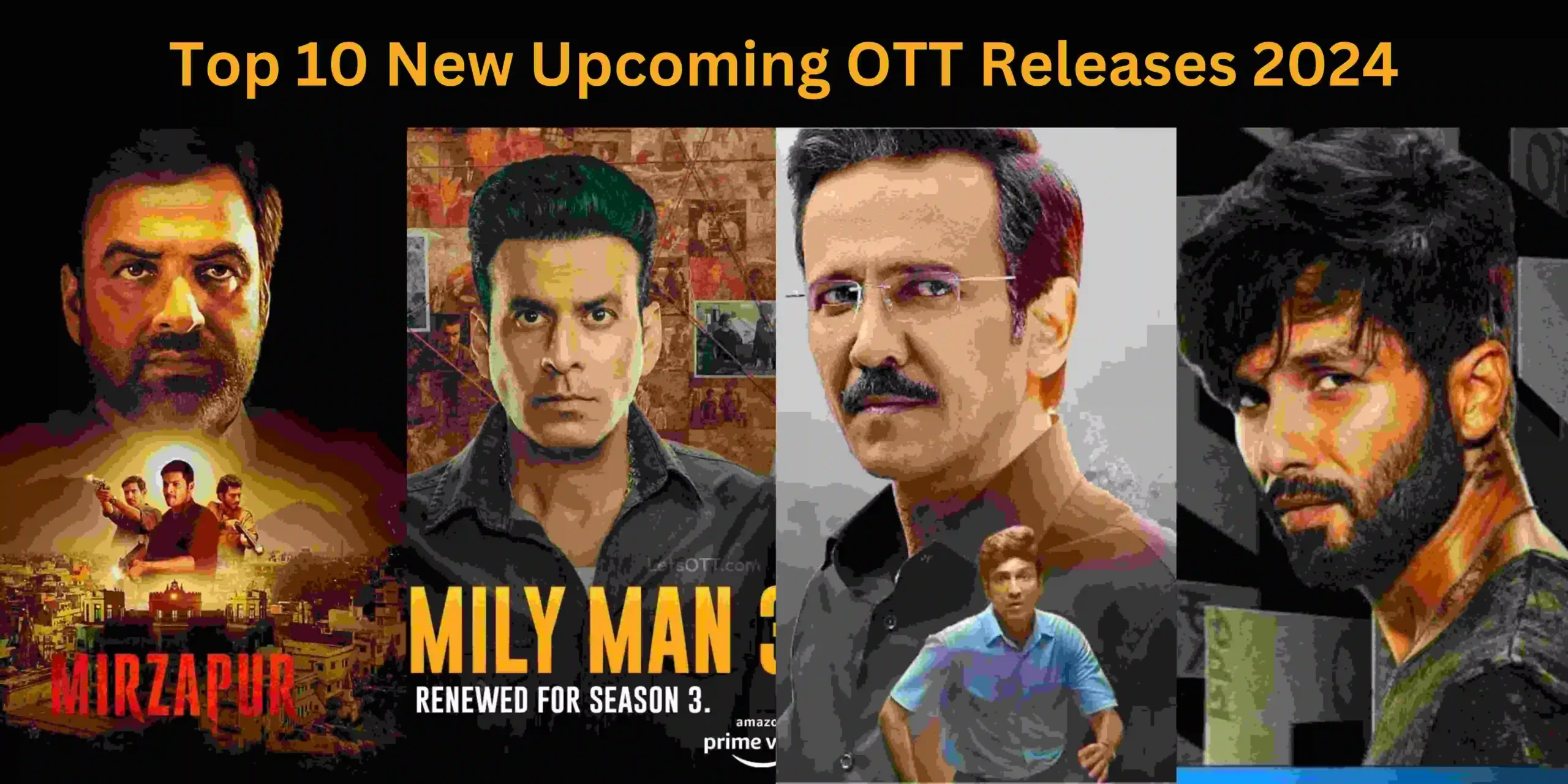 Top 10 New Upcoming OTT Releases 2024